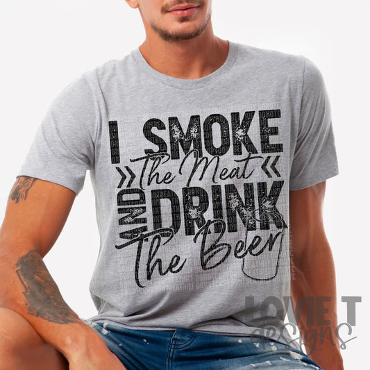 I Smoke The Meat