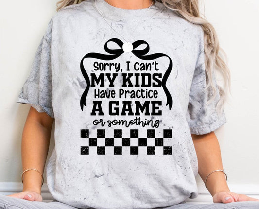 My Kids Have Practice