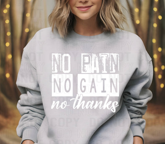 No Pain No Gain White Font