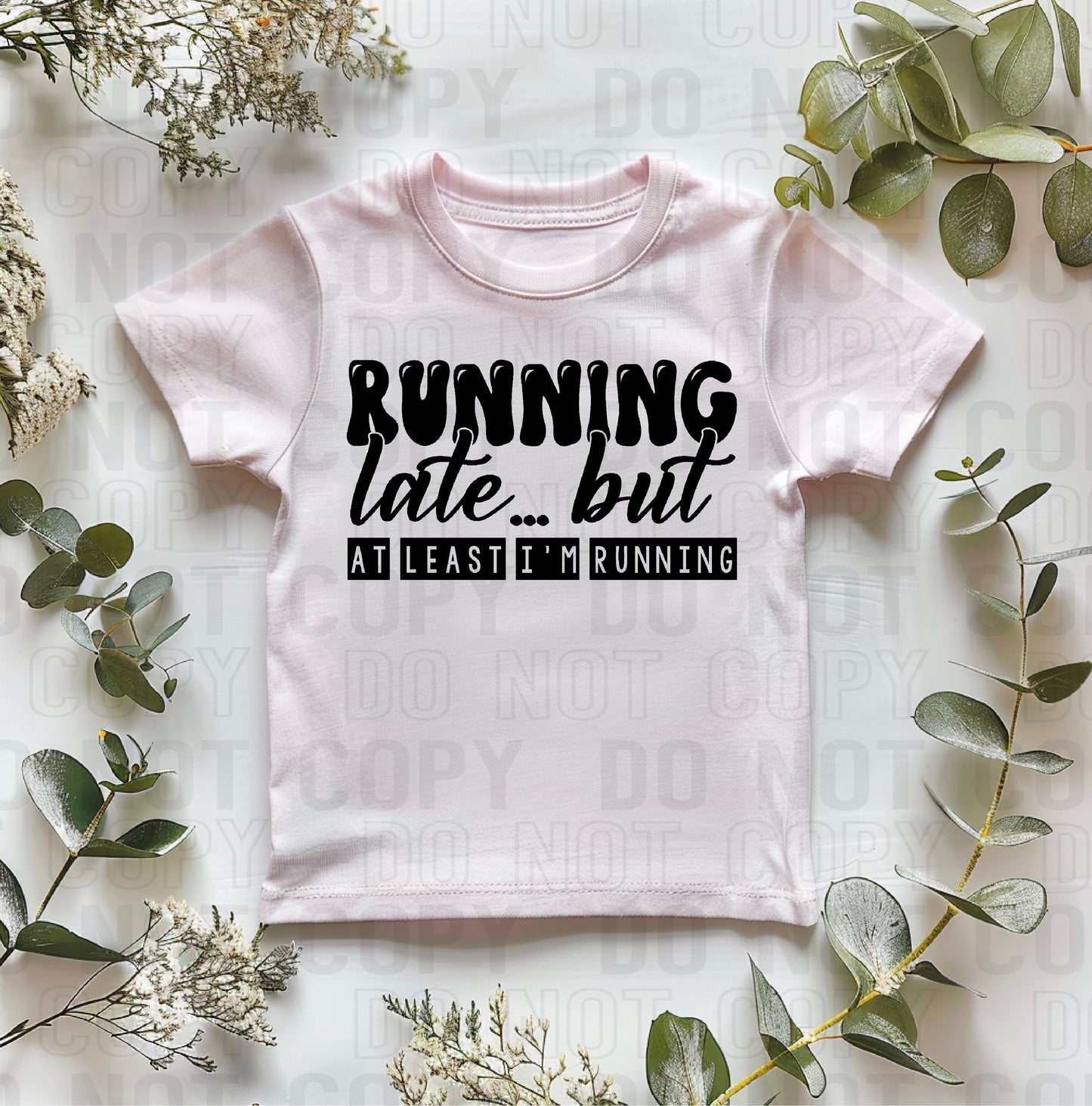 Running Late Black Font