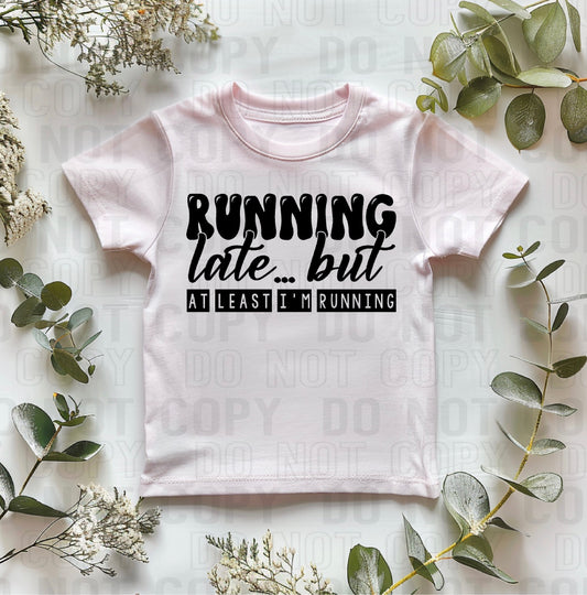 Running Late Black Font