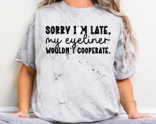 Sorry I'm Late - My Eyeliner