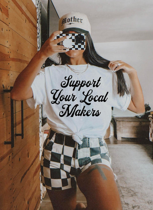 Support Your Local Makers