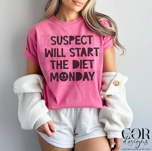 Will Start The Diet Monday - Black Ink